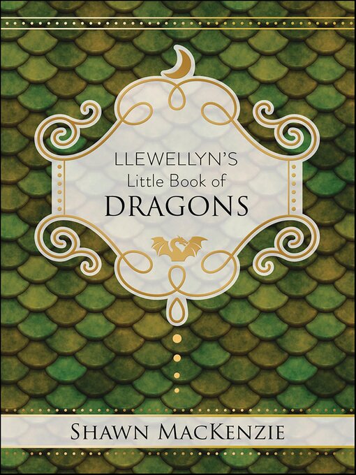 Title details for Llewellyn's Little Book of Dragons by Shawn MacKenzie - Available